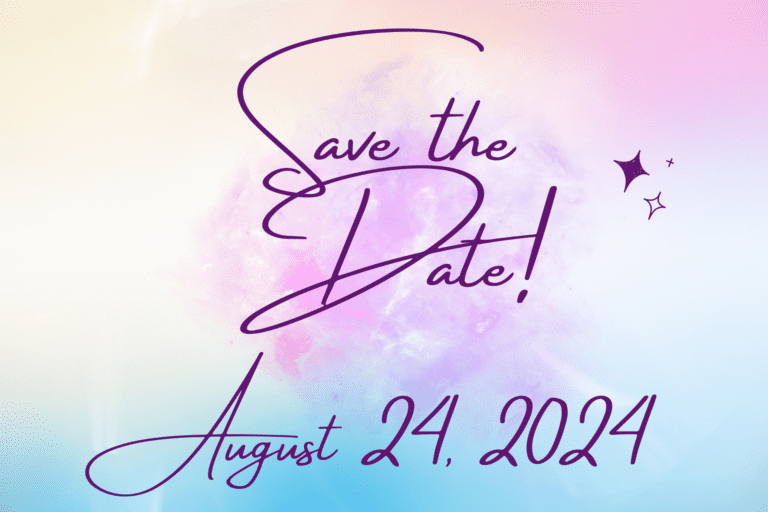 Save the Date!           August 24, 2024